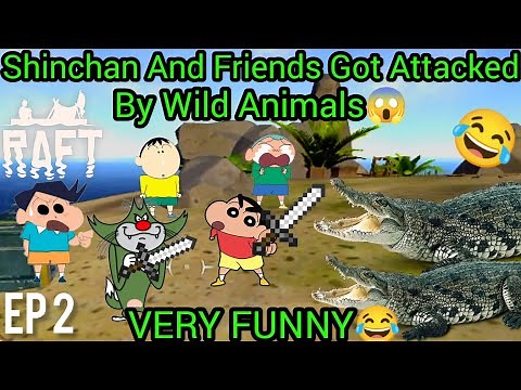 Shinchan And His Friends Got Attacked By Wild Animals😱 Got Very Funny😂 Raft Survival Episode 2🔥
