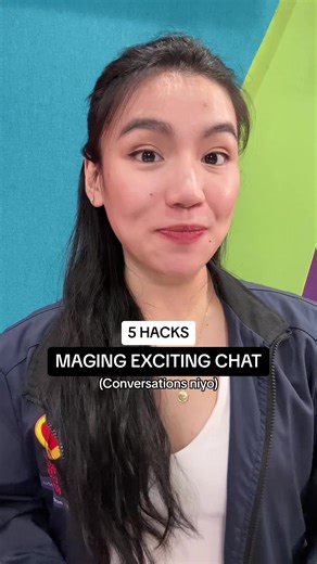 5 Hacks para maging Exciting ang Chat niyo