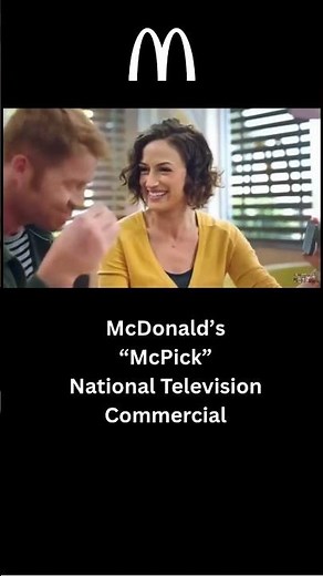 My Work: McDonald’s “McPick 2” National Television Commercial