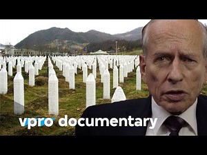 Srebrenica massacre: Is it meant to be? - VPRO documentary