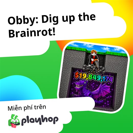 Obby: Dig up the Brainrot!: Chơi trực tuyến miễn phí trên Playhop