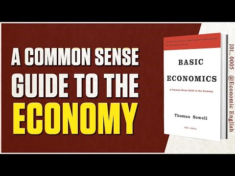 Basic Economics by Thomas Sowell | Economics English Book Summary | [ I01_0005 ]