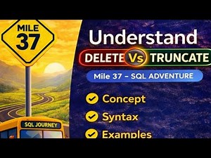 SQL Journey Mile 37 - Delete Vs Truncate