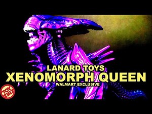 Xenomorph QUEEN Alien by Lanard Toys 2020