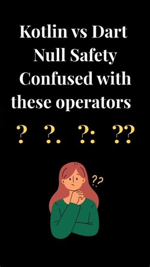 Kotlin vs Dart Null Safety #coding #androiddev #shorts