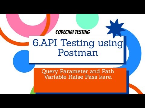 6.Path Variables vs. Query Parameters Explained in Hindi || API testing in hindi.