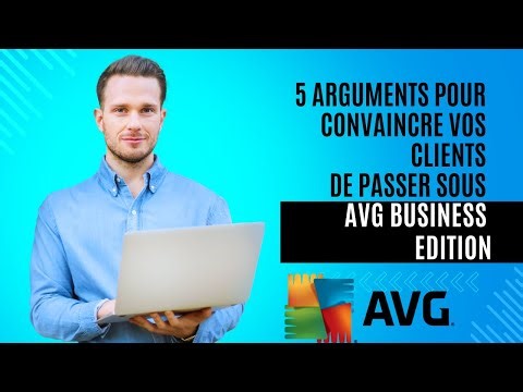 AVG Business Edition : 5 arguments imparables pour convaincre vos clients TPE/PME
