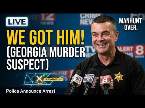 LIVE: Police News Conference – Georgia Murder Suspect Captured After NC Manhunt