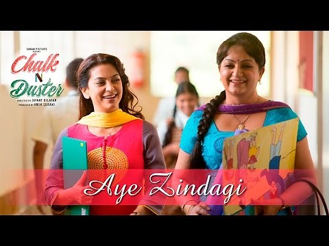 Chalk N Duster – Aye Zindagi | Juhi Chawla | Shabana Azmi | Sonu Nigam