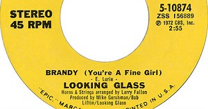 ‘Brandy’ by Looking Glass (It’s a Fine Song) - Best Classic Bands