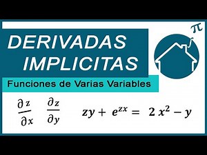 📌 DERIVADAS IMPLICITAS 😁 Funciones Varias Variables