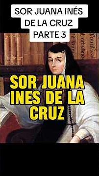Sor Juana Inés de la Cruz: the nun who defied power and changed the history of Mexico #sorjuana