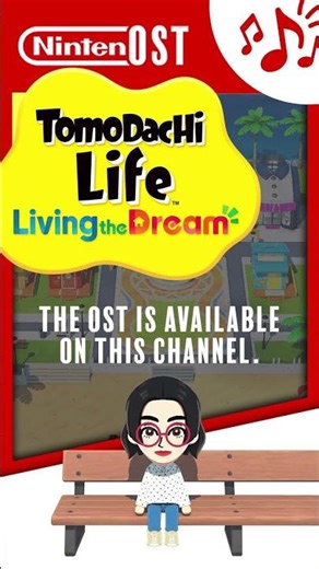 The Tomodachi Life: Living the Dream OST is already available! 🎧