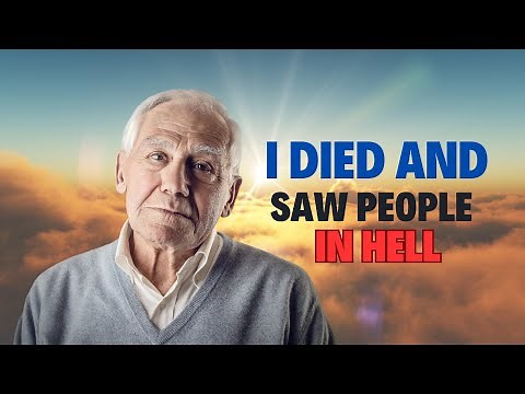 Man clinically dead went to hell and saw popular people in hell - Near death experience