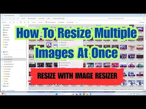 How to Batch Resize Photos | Image resizer | How To Resize Multiple Images At Once