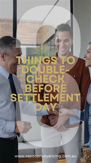 Zapo Conveyancing | 🔑 Settlement Day Checklist! 🏡✨ Before the big day arrives, make sure these 3 key things are double-checked to keep everything running... | Instagram