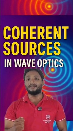 Coherent Sources Explained in 20 Seconds! | Plus Two Physics 🔥 #coherent #diffraction #interference