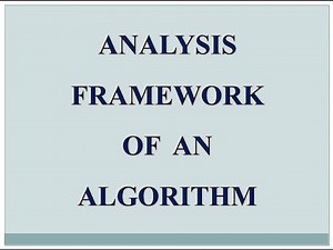 Analysis Framework of an Algorithm