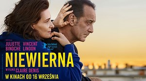 Juliette Binoche w nowym filmie "Niewierna". Zwiastun i data premiery