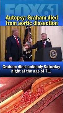 Autopsy: Lindsey Graham died of aortic dissection