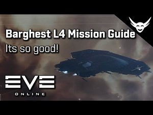 EVE Online - (L4 Missions) Why Barghest is awesome!