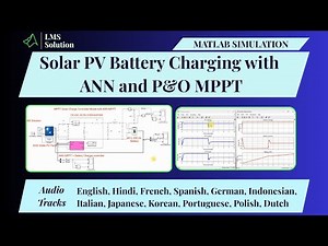 Solar PV Battery Charging with ANN and P&O MPPT | MPPT Solar Charger controller with ANN & PO MPPT