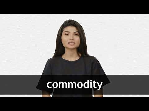 How to pronounce COMMODITY in American English
