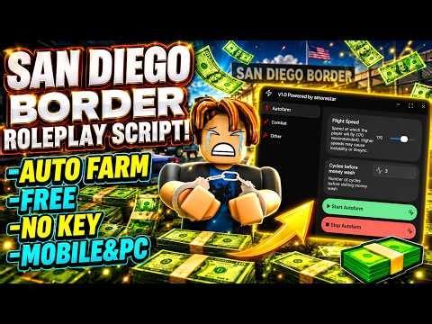 San Diego Border Roleplay Script 2026 | Auto Farm (NO KEY + WORKING)