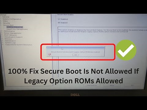 How To Fix Secure Boot Is Not Allowed If Legacy Option ROMs Allowed
