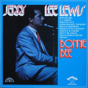 Jerry Lee Lewis - Bonnie Bee