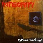 Integrity - Systems Overload