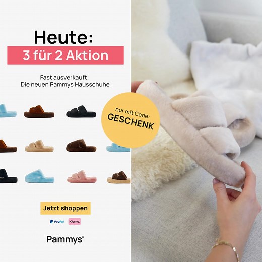 Heute: 3 für 2 Aktion auf die neuen Pammys Hausschuhe 🔥 Erhalte 1 Paar gratis: Einfach 3 Paar in den Warenkorb legen und den Code GESCHENK eingeben. ✅ Immer kuschelig warme Füße ✅ Weiche, rutschfeste Sohle ✅ 12 Stunden Tragekomfort ✅ 850.000 zufriedene Kunden ✅ In Deutschland designed 🎁 Code: GESCHENK 👉 Schnell shoppen, bevor deine Größe wieder weg ist. | Pammys