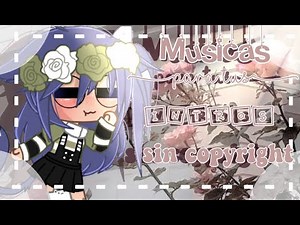 ‹‹Músicas para tus intros ››[Sin copyright]#parte2✨