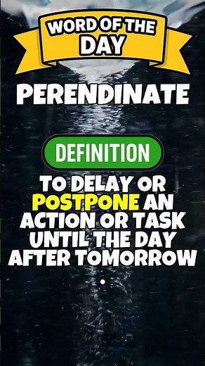 Word Of The Day | Day 174 | PERENDINATE