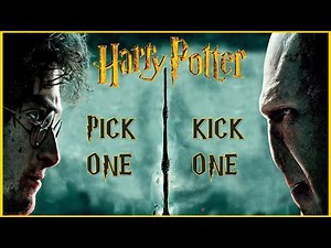 Pick One, Kick One - Harry Potter Characters Edition