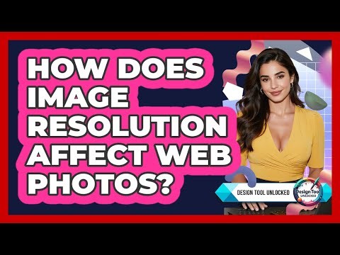 How Does Image Resolution Affect Web Photos?