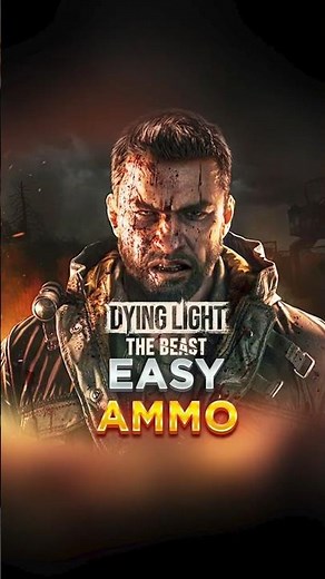 EASIEST Way to Get Ammo EARLY in Dying Light: The Beast