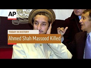 Ahmed Shah Massood Killed - 2001 | Today In History | 9 Sept 17