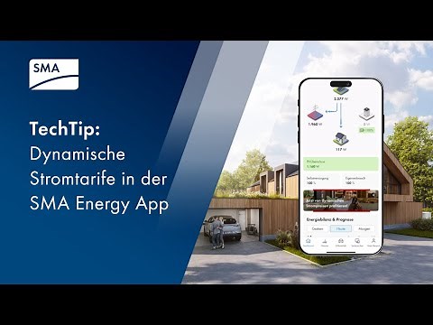TechTip: Dynamische Stromtarife in der SMA Energy App