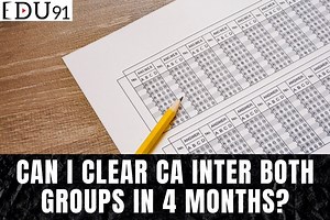 Can I Clear CA Intermediate Both Groups In 4 Months?