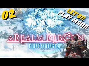 Final Fantasy XIV: A Realm Reborn - Let's Play Part 2: Rookie Tank's Epic Sastasha Showdown!