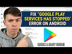 How To Fix "Google Play Services Has Stopped" Error on Android