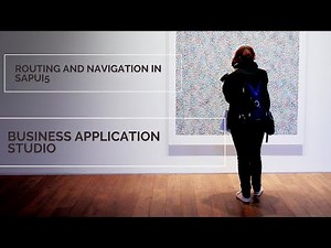 Routing and Navigation in SAPUI5 Using BAS