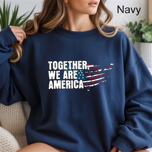 Together We Are America Shirt, Unity Quote , Patriotic Graphic Tee, Inclusive America Shirt, Freedom & Equality Top - Etsy