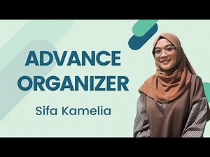 MODEL PEMBELAJARAN ADVANCE ORGANIZER | SIFA KAMELIA