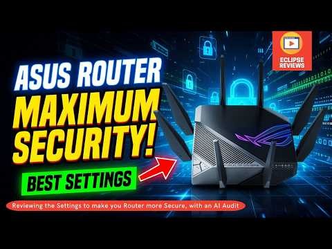 Stop Hackers: Hardening ASUS Routers with Best Settings & AI