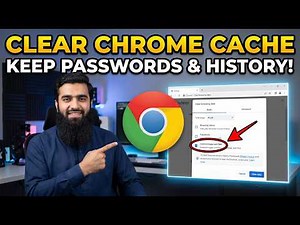 How To Clear Google Chrome Cache Without Deleting History Or Saved Passwords