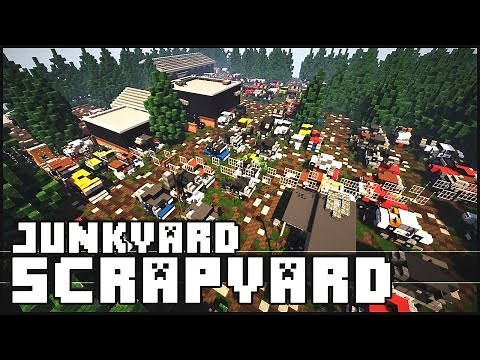 Minecraft - Scrapyard / Junkyard