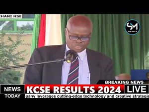 KCSE RESULTS 2024 FINALLY RELEASED! THESE ARE TOP STUDENTS WITH TOP MARKS