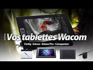 Formation vidéo Maîtrisez vos tablettes Wacom par Elephorm